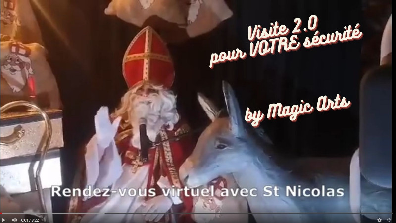 You are currently viewing Visite de St Nicolas en visioconférence – Une idée Magic Arts pour VOTRE sécurité!
